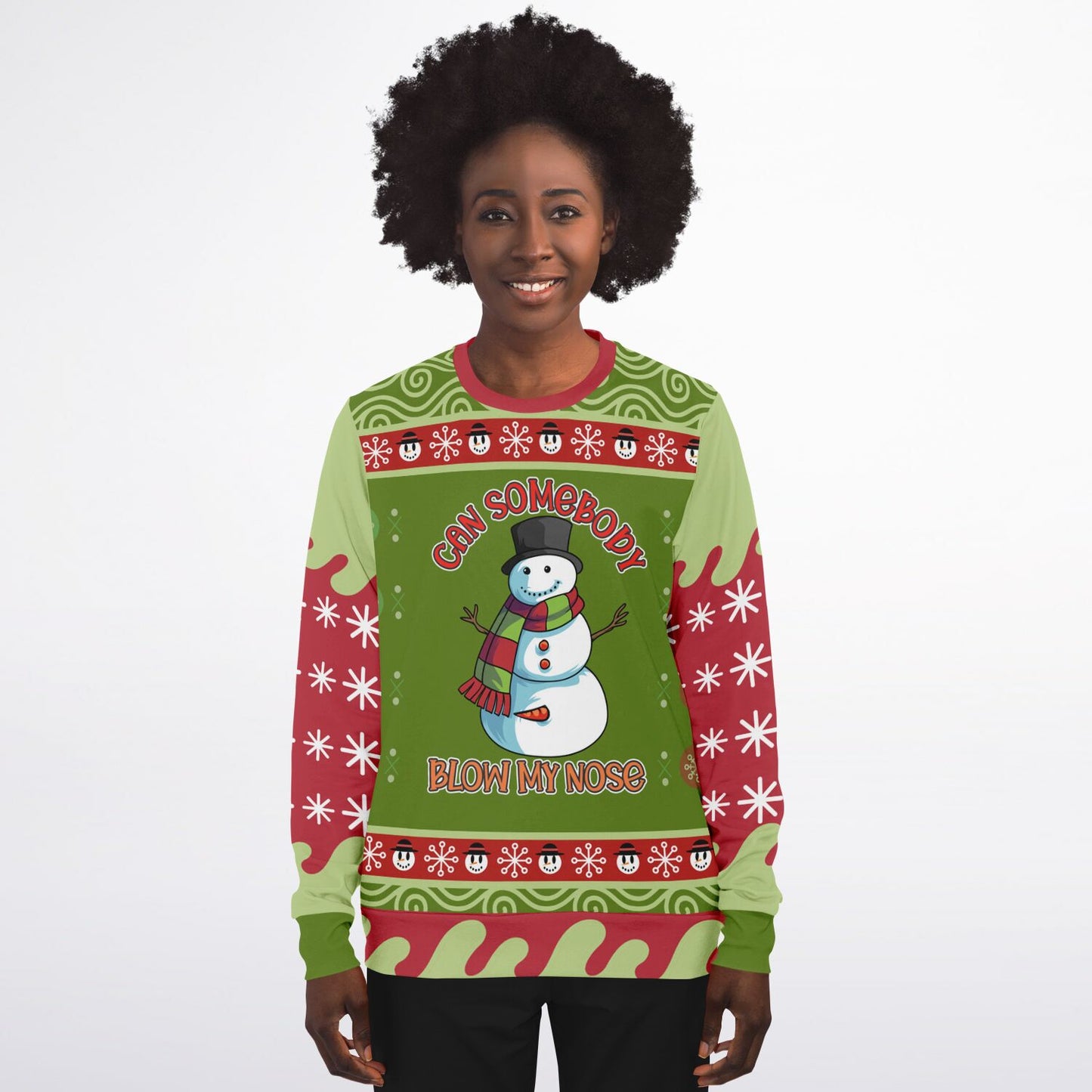 Can Somebody Blow My Nose Snowman Sweatshirt